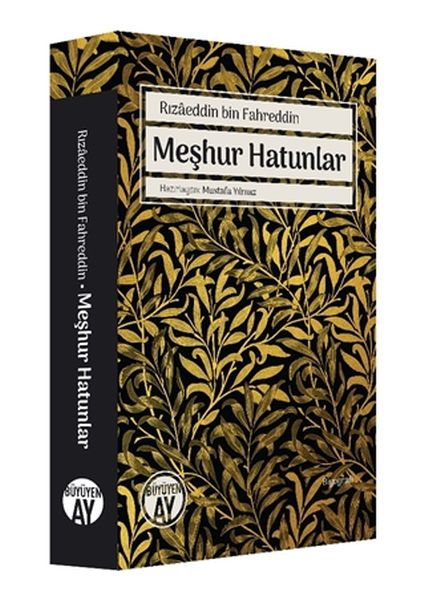 Rızaeddin Bin Fahreddin Meşhur Hatunlar