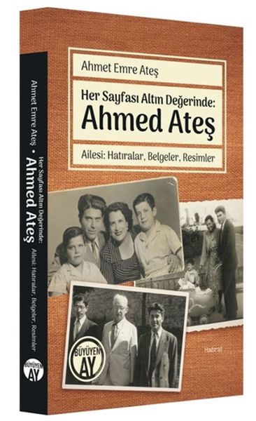 Her Sayfası Altın Değerinde Ahmed Ateş