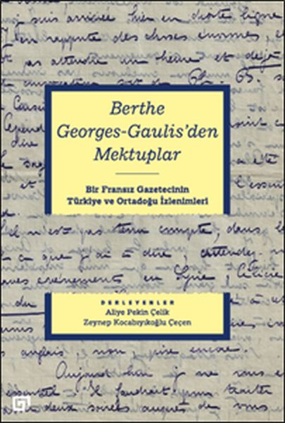 Berthe GeorgesGaulisden Mektuplar