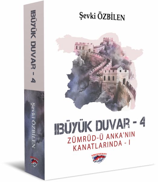 Büyük Duvar 4  Zümrüdü Ankanın Kanatlarında 1