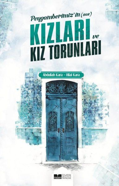 Peygamberimizin sas Kızları ve Kız Torunları