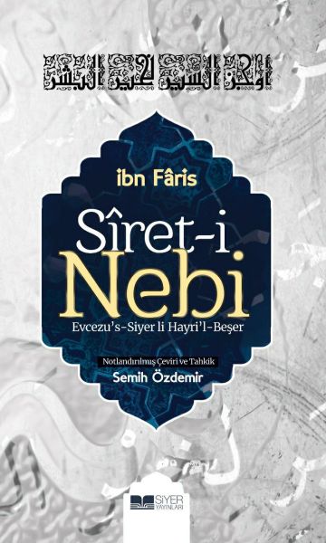 Sireti Nebi  Evcezu’sSiyer li Hayri’lBeşer