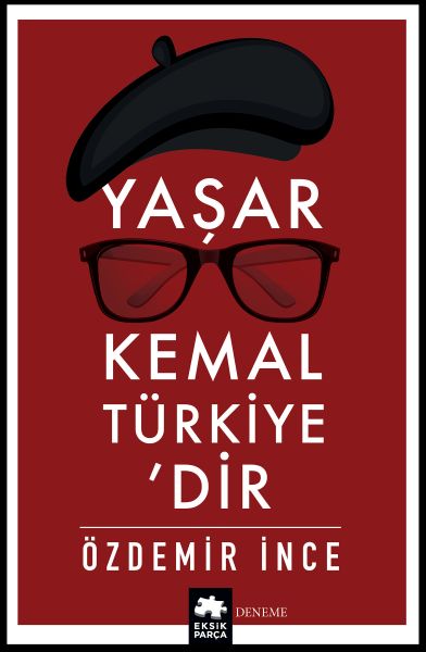 Yaşar Kemal Türkiye’dir