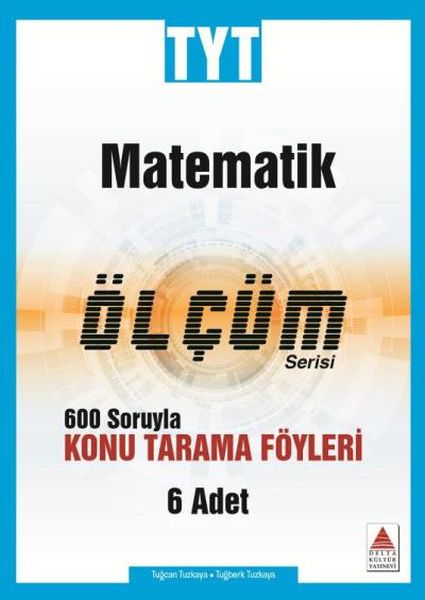 Delta TYT Matematik Konu Tarama Fasikülleri Ölçüm Serisi Yeni