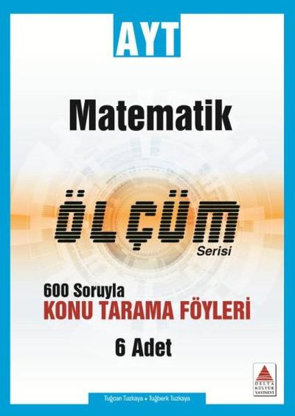 Delta AYT Matematik Konu Tarama Fasikülleri Ölçüm Serisi Yeni