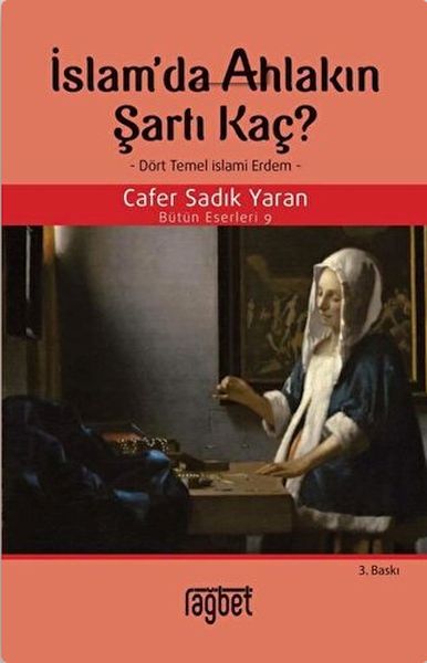 İslamda Ahlakın Şartı Kaç