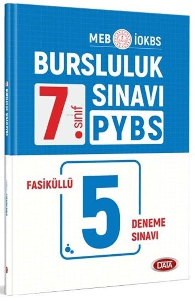 Data 7 Sınıf Bursluluk PYBS Sınavı Fasiküllü 5 Deneme Sınavı