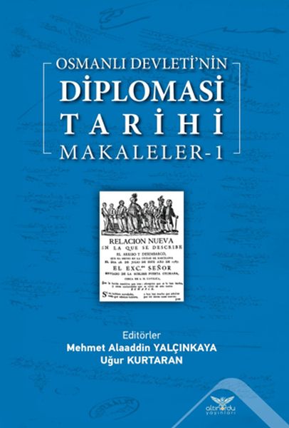 Osmanlı Devletinin  Diplomasi Tarihi Makaleler 1