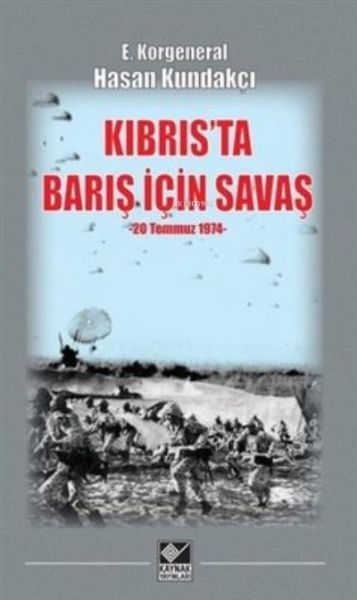 Kıbrısta Barış İçin Savaş 20 Temmuz 1974