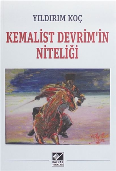 Kemalist Devrimin Niteliği