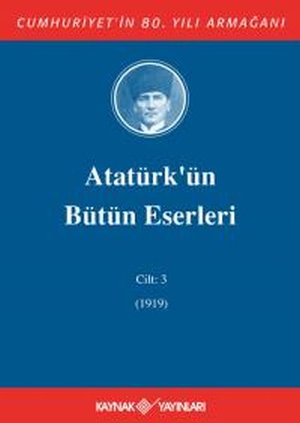 Atatürkün Bütün Eserleri Cilt 3 1919