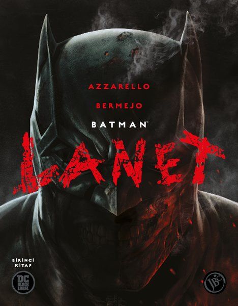 Batman Lanet  Birinci Kitap