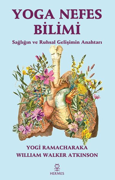 Yoga Nefes Bilimi  Sağlığın ve Ruhsal Gelişimin Anahtarı