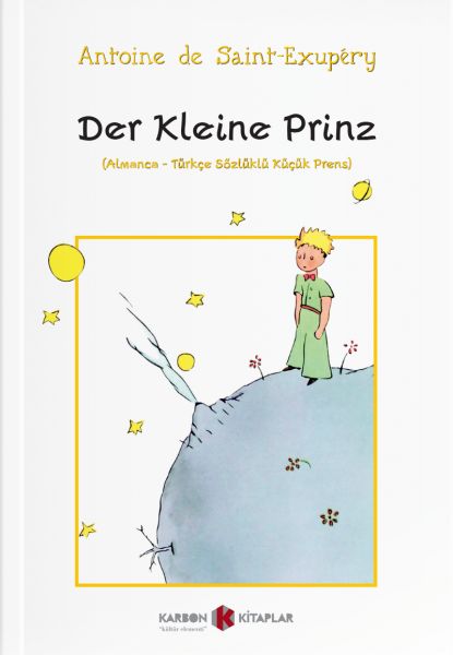 Der Kleine Prinz AlmancaTürkçe Sözlüklü Küçük Prens