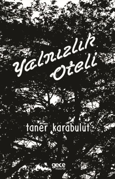 Yalnızlık Oteli