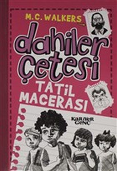 Dahiler Çetesi  Tatil Macerası