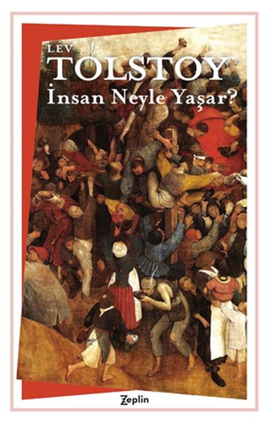 İnsan Neyle Yaşar