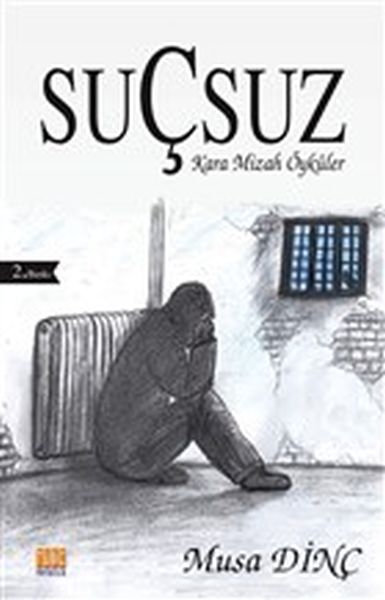 Suçsuz  Kara Mizah Öyküler