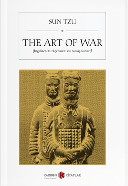 The Art Of War İngilizceTürkçe Sözlüklü Savaş Sanatı