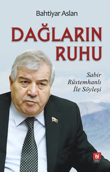 Dağların Ruhu  Sabir Rüstemhanlı İle Söyleşi