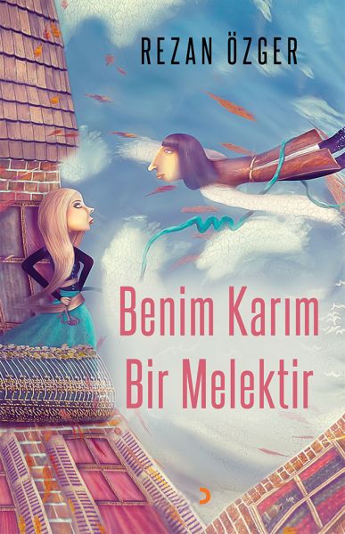 Benim Karım Bir Melektir