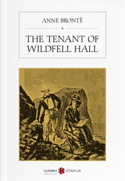 The Tenant Of Wildfell Hall