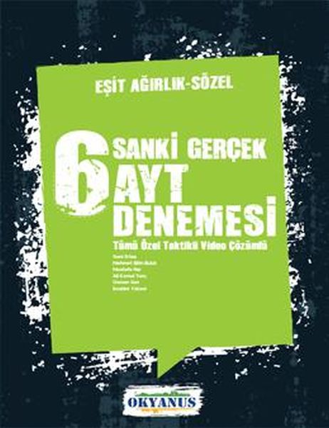 AYT Sanki Gerçek Eşit AğırlıkSözel 6lı Deneme Sınavı