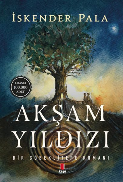 Akşam Yıldızı  Bir Göbeklitepe Romanı