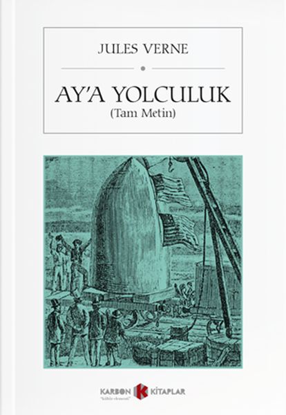 Ay’a Yolculuk Tam Metin