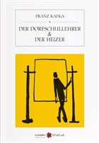 Der Dorfschullehrer  Der Heizer