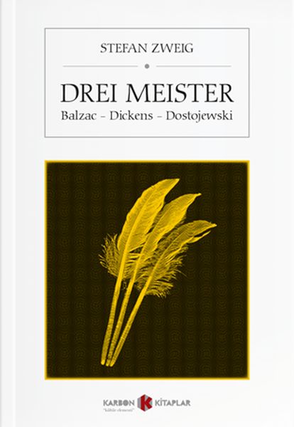 Drei Meister Balzac  Dickens  Dostojewski