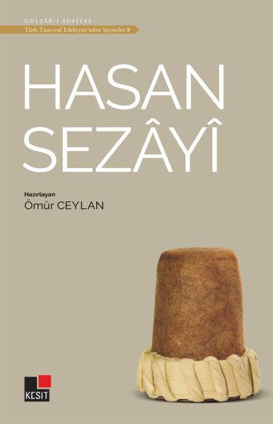 Hasan Sezayi  Türk Tasavvuf Edebiyatından Seçmeler 9