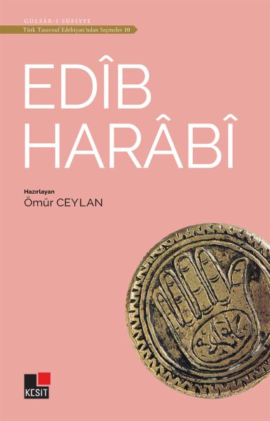 Edib Harabi  Türk Tasavvuf Edebiyatından Seçmeler 10