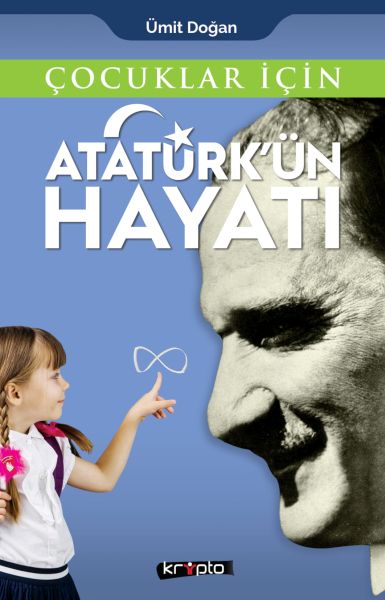 Çocuklar İçin  Atatürkün Hayatı