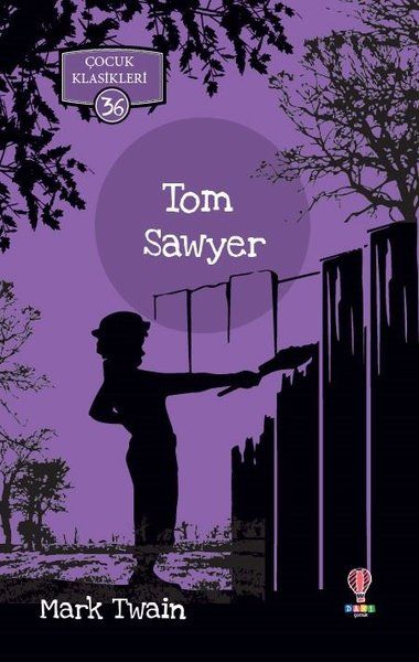 Tom Sawyer  Çocuk Klasikleri 36