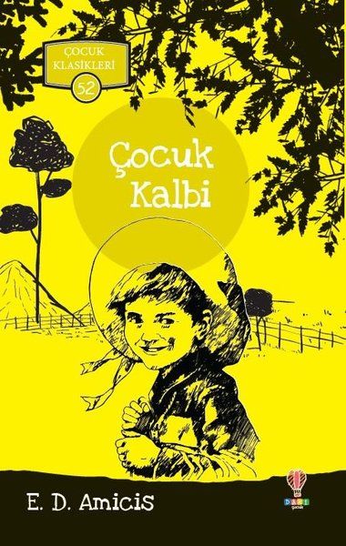 Çocuk Kalbi  Çocuk Klasikleri 52