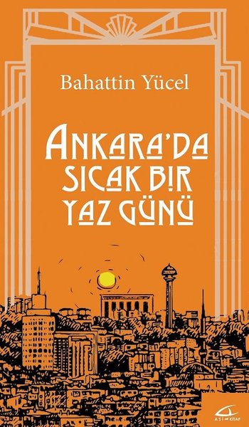 Ankarada Sıcak Bir Yaz Günü