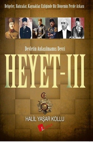 Heyet 3 Devletin Anlaşılmamış Devri