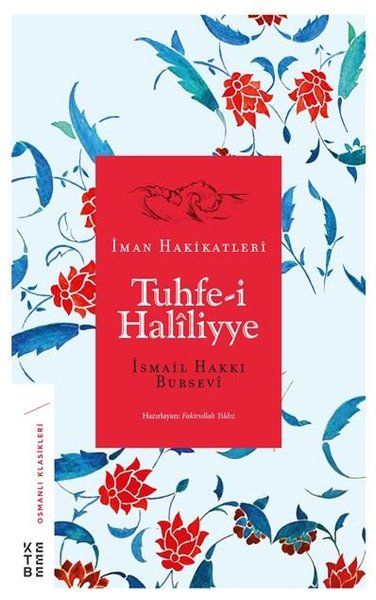 Tuhfei Haliliyye  İman Hakikatleri