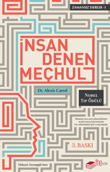 İnsan Denen Meçhul  Zamansız Eserler 1