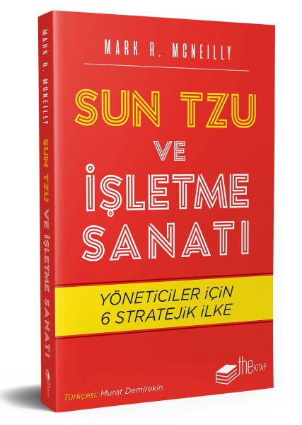 Sun Tzu ve İşletme Sanatı  Yöneticiler için 6 Stratejik İlke