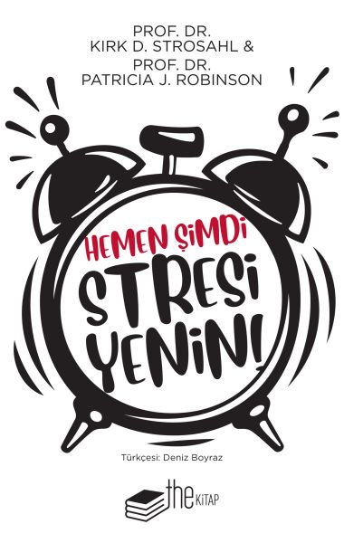 Hemen Şimdi Stresi Yenin