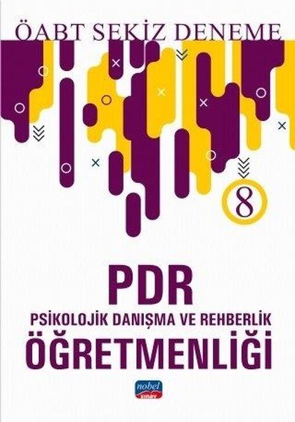 Nobel 2019 ÖABT Psikolojik Danışma ve Rehberlik Öğretmenliği 8 Deneme Yeni