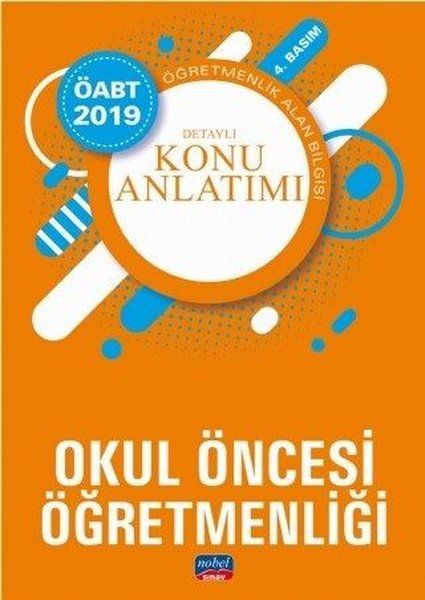 Nobel 2019 ÖABT Okul Öncesi Öğretmenliği Detaylı Konu Anlatımı Yeni