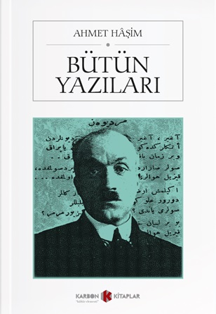 Ahmet Haşim  Bütün Yazıları