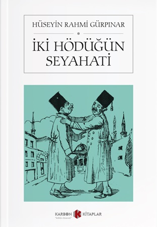 İki Hödüğün Seyahati