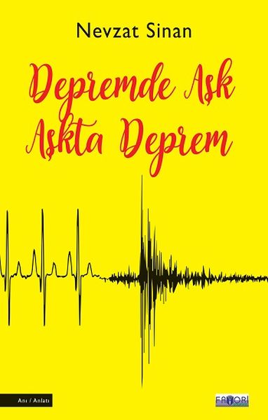 Depremde Aşk Aşkta Deprem