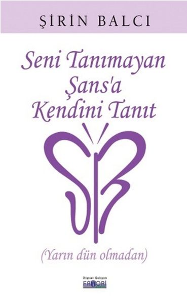 Seni Tanımayan Şansa Kendini Tanıt