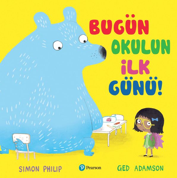 Bugün Okulun İlk Günü