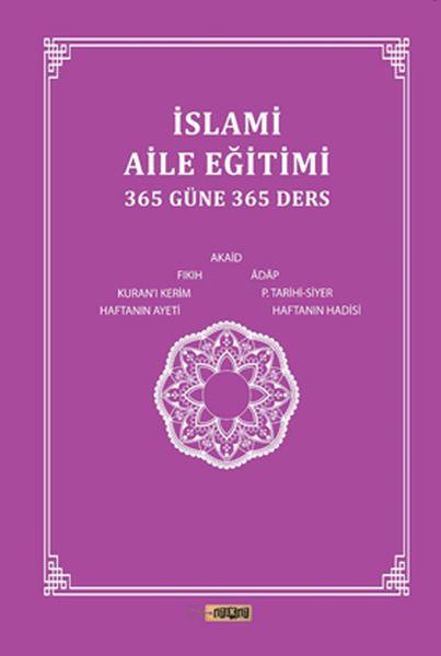 İslami Aile Eğitimi 365 Güne 365 Ders